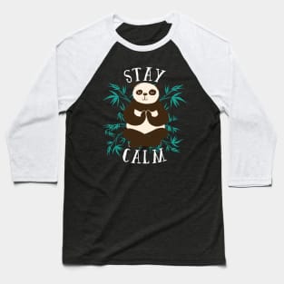 Stay Calm Panda Baseball T-Shirt